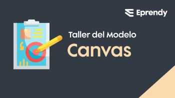 Modelo Canvas: Diseña Negocios Exitosos