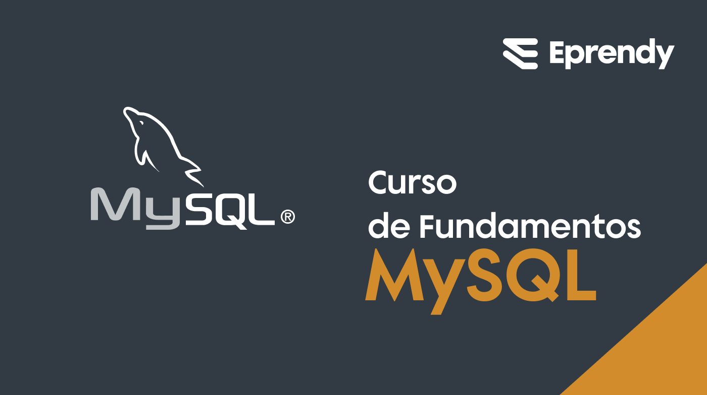 MySQL y SQL: Domina las Bases de Datos Relacionales